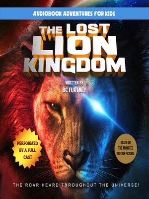 cover image of The Lost Lion Kingdom